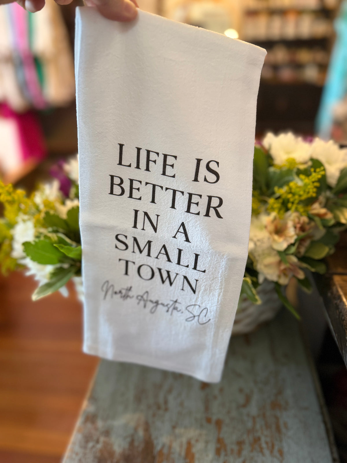Hand Towel Life is Better in North Augusta