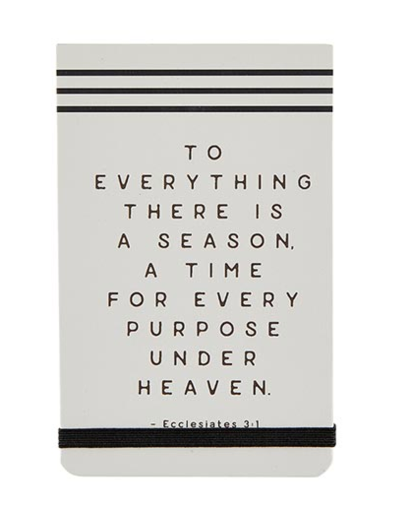 Notepad - There is a Season