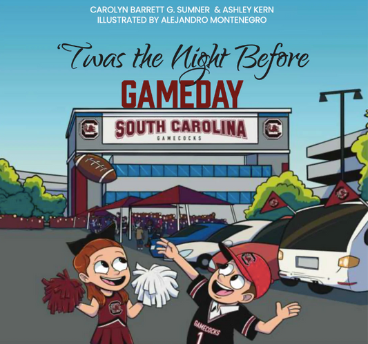 'Twas The Night Before Gameday - South Carolina Gamecocks