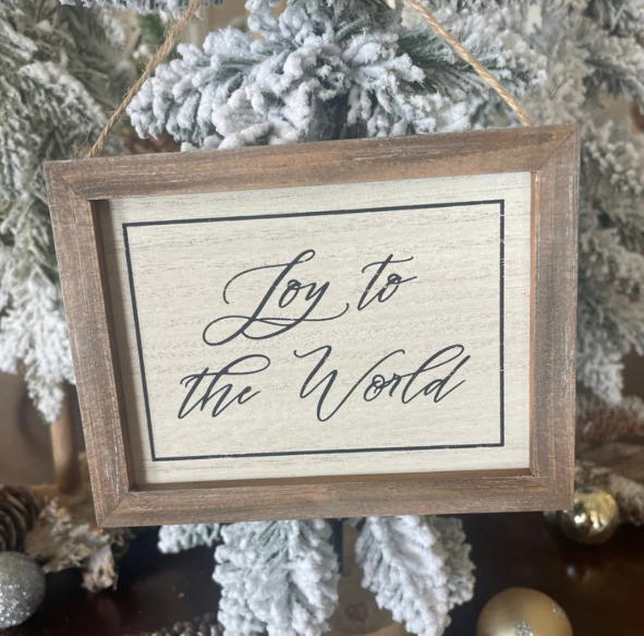 Joy to The World Sign Ornament