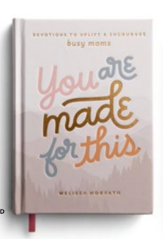 You are Made for This Devotion