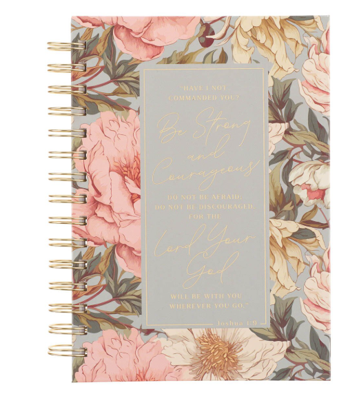 Be Strong and Courageous Delicate Dahlia Spiral Journal - Joshua 1:9 - Shoppe3130