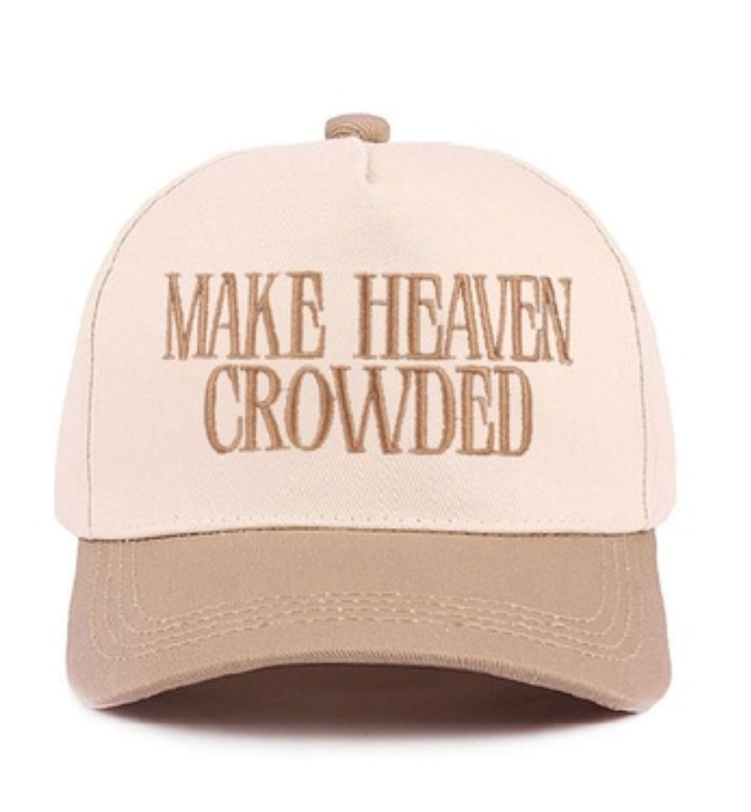 Make Heaven Crowded Trucker Hat - Shoppe3130