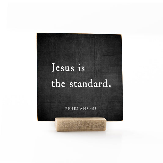 Jesus is the Standard Sign