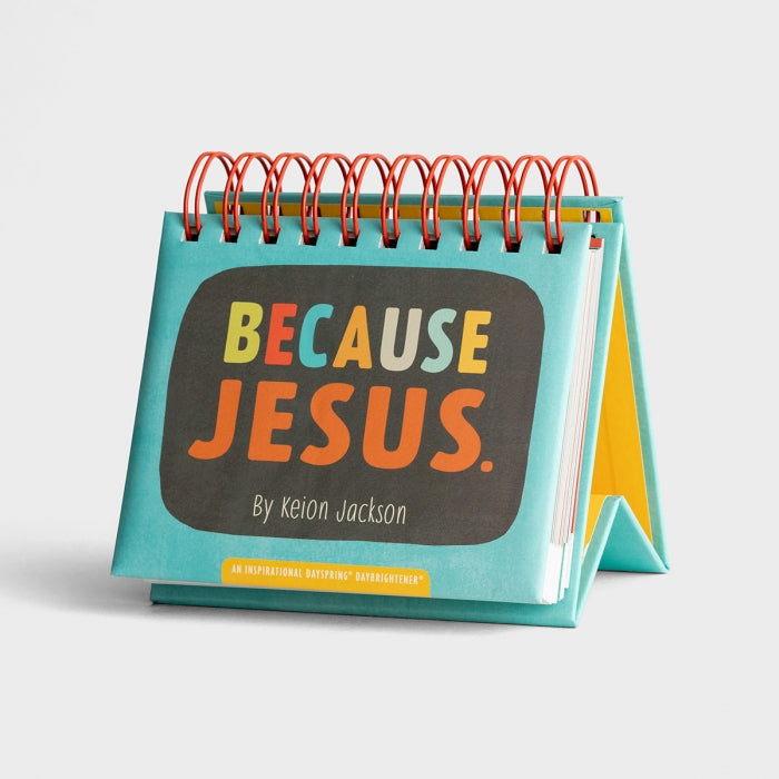Because Jesus - 365 Day Perpetual Calendar
