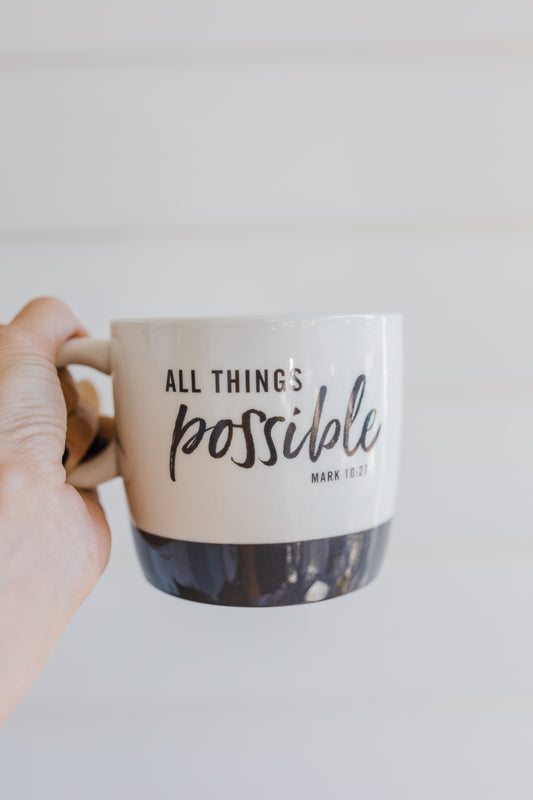 "All Things Are Possible" Ceramic Mug