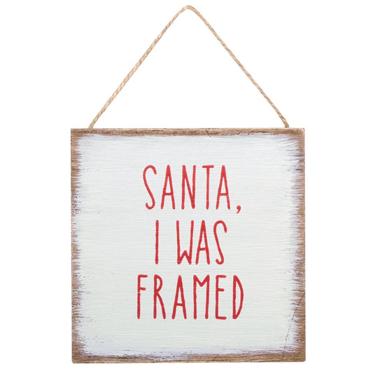 Santa I Was Framed Wood Ornament