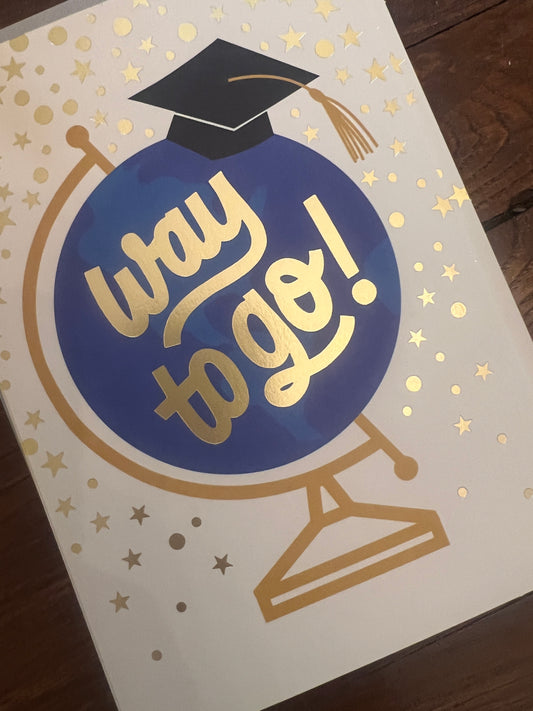 Way to Go Grad Greeting Card
