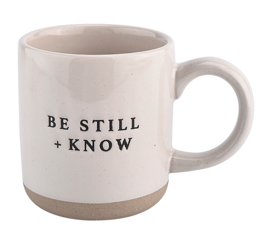 Be Still And Know Stoneware Coffee Mug