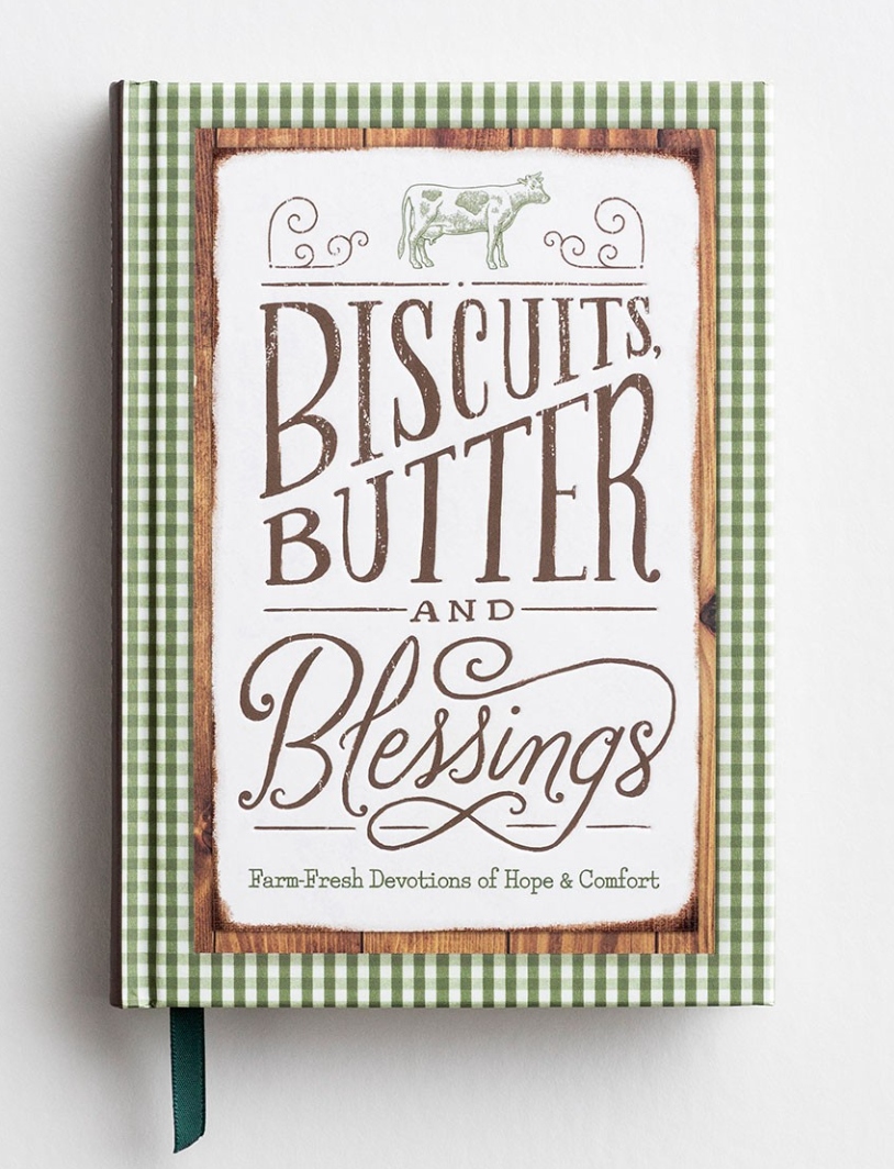 Biscuits Butter and Blessings Devotions