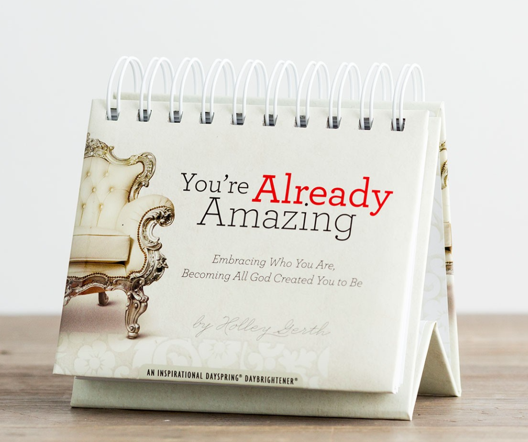 You're Already Amazing- 365 Day Perpetual Calendar