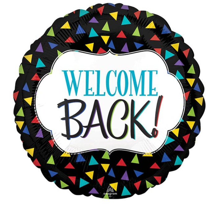 18" Round Welcome Back Foil Balloon