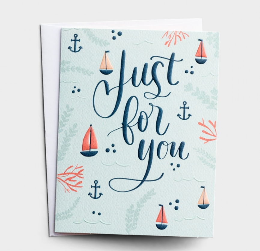 "Just For You" Birthday Card
