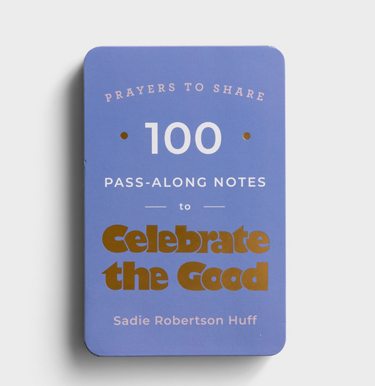 100 Pass-Along Notes to Celebrate Good