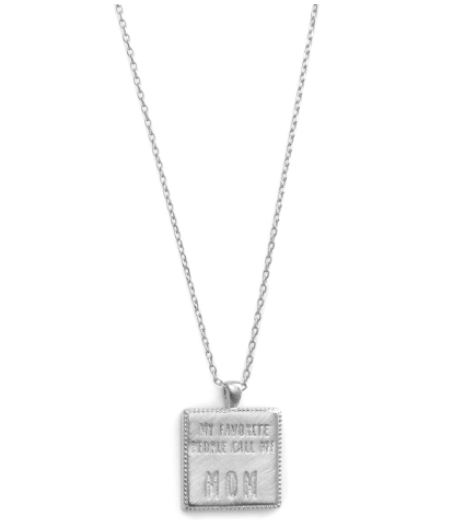 My Favorite People Call Me Mom Worded Necklace, Silver