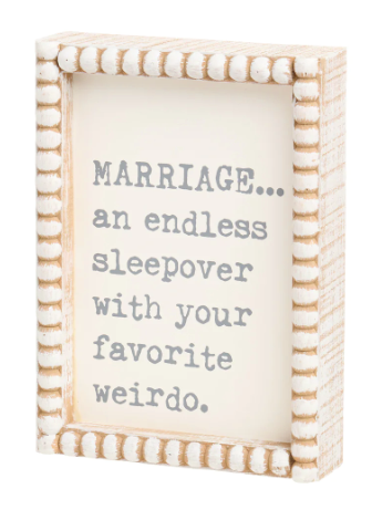 Marriage An Endless Sleepover Beaded Box Sign