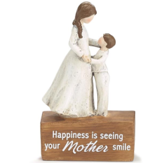 See Your Mother Smile Shelf Sitter
