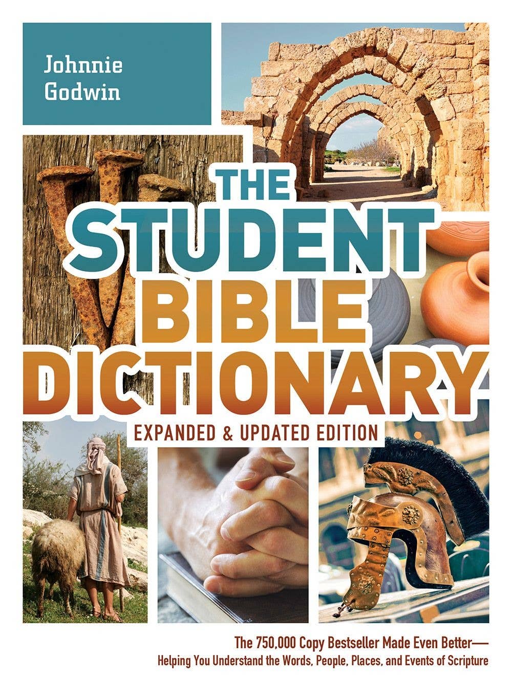 Barbour Publishing, Inc. - The Student Bible Dictionary - Expanded And Updated Edition
