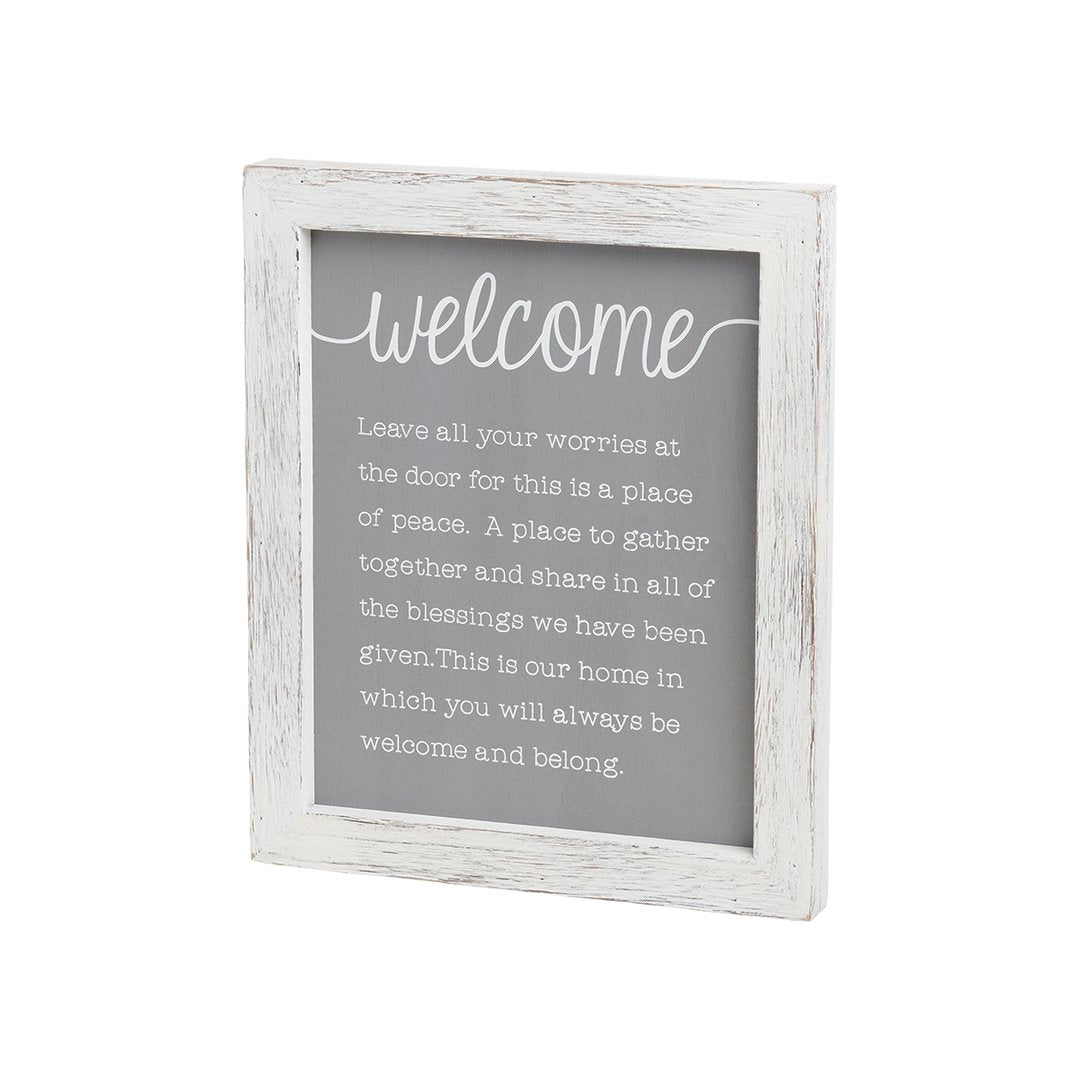 Welcome Leave Your Worries Sign