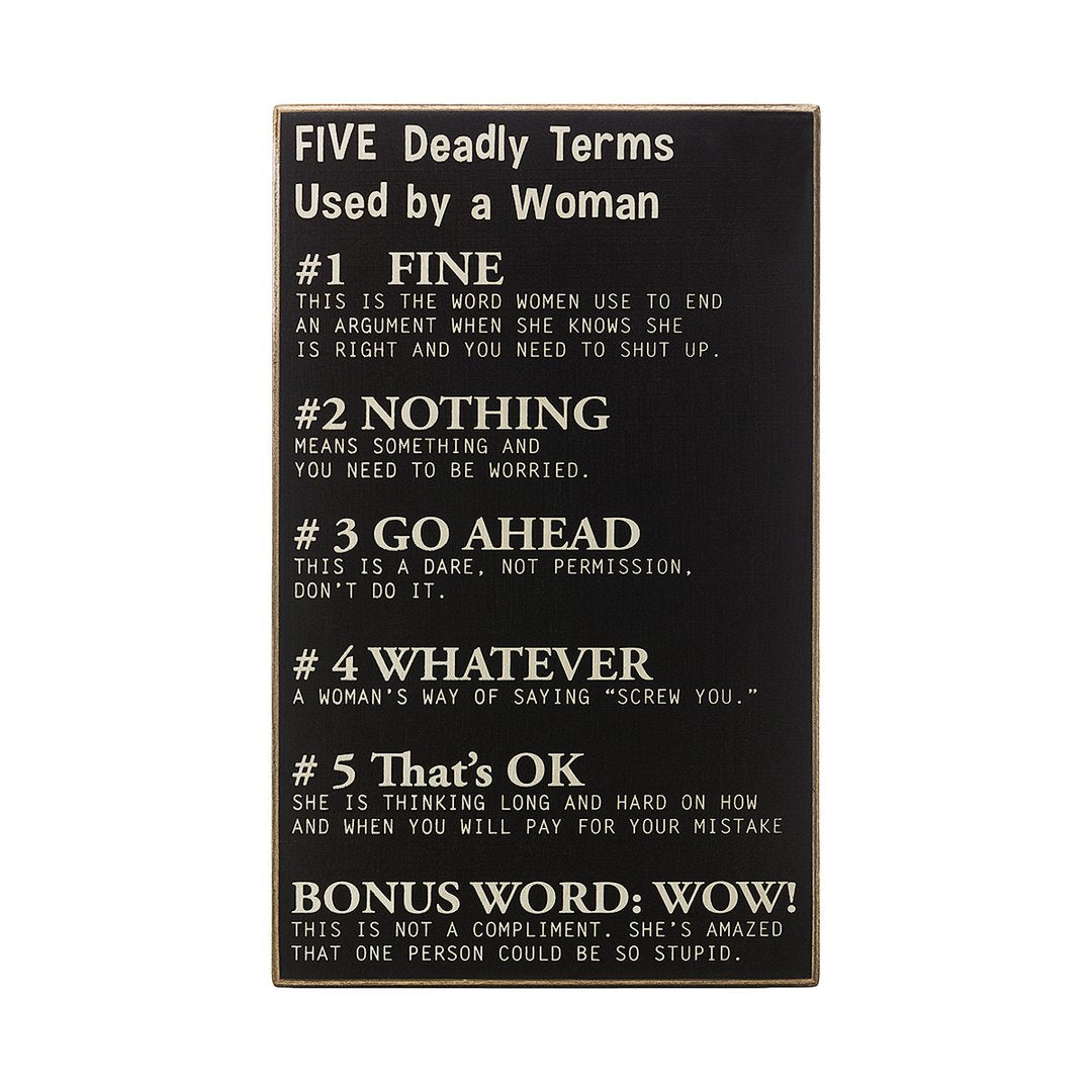 Five Deadly Terms Used By Women Sign