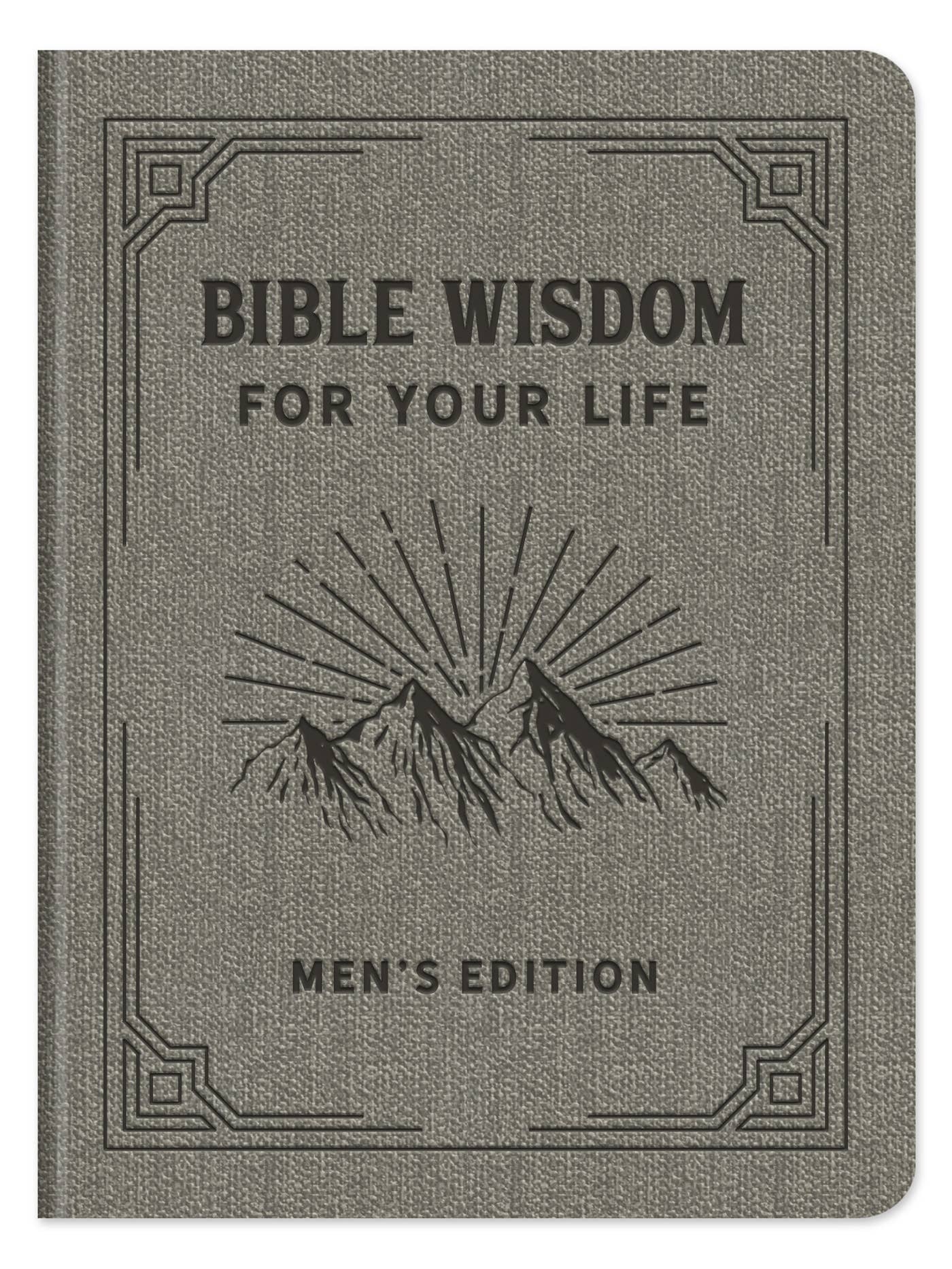 Bible Wisdom for Your Life Mens Edition