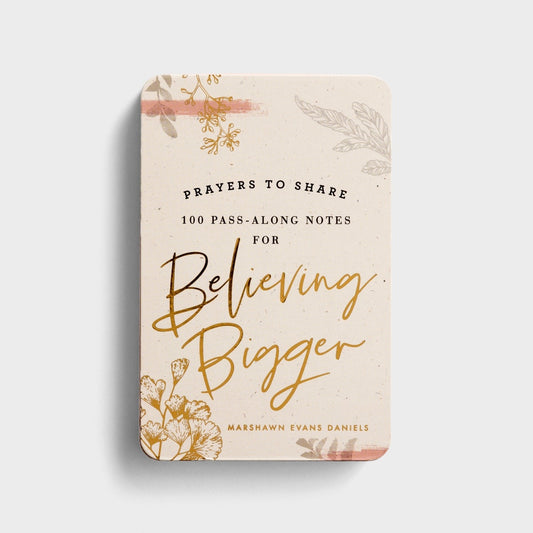 100 Pass-Along Notes for Believing Bigger